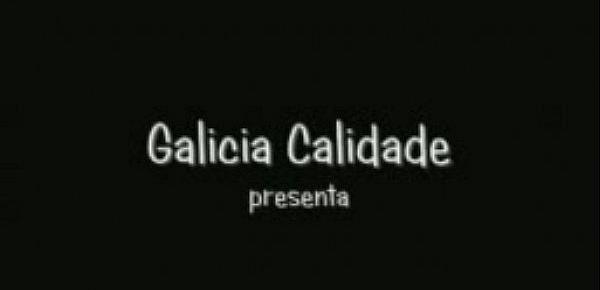  Galicia Calidade - Fodendo coma tolos